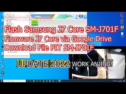 Tutorial Flash Samsung J7 Core SM-J701F + File PIT