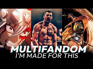 MULTIFANDOM || I'M MADE FOR THIS