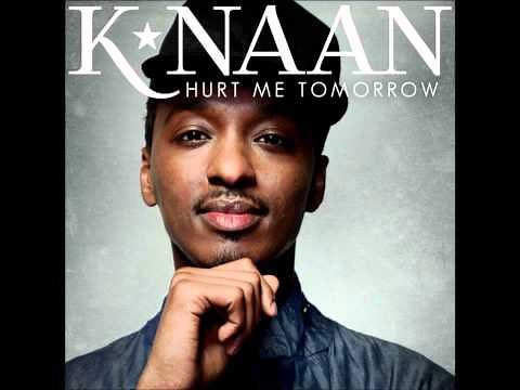 K'naan - Hurt Me Tomorrow (Official Song) [HQ]