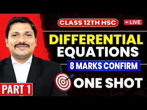 DIFFERENTIAL EQUATIONS🔥ONE SHOT PART 1 | 8 MARKS CONFIRM 💯 | CLASS 12 HSC | MAHARASHTRA | DINESH SIR