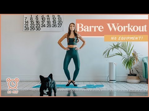 30-Minute Full Body Sculpting BARRE Workout (No Equipment!)