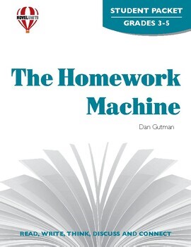 The Homework Machine Novel Units® Student Packet Novel Study