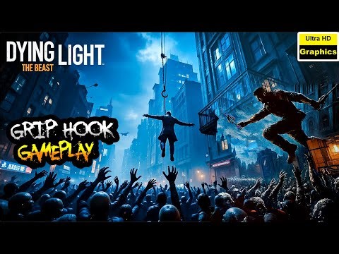 Dying Light: The Beast - Insane Grappling Hook Parkour & Escape at Night (Volatile Chase Gameplay)