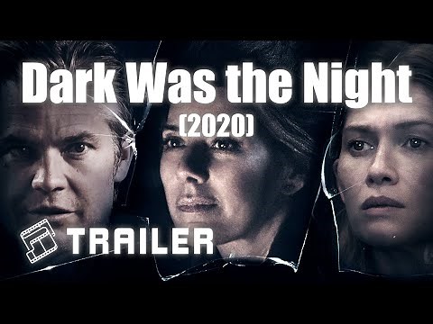 🎬 Dark Was the Night (2020) | Official Trailer | MTDb - Movie Trailers Database