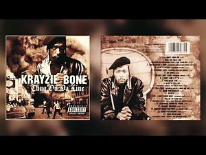 Krayzie Bone - Thug On Da Line (Full Album) (2001) (Official Audio) (320kbps)
