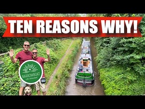 Ten Reasons why you SHOULD Live on a Narrowboat