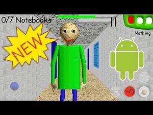 OFFICIAL ANDROID GAMEPLAY! Baldi's Basics Classic