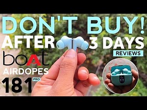 Don't Buy "BOAT AIRDOPE'S 181 PRO" | Details "REVIEW" Boat 181 Pro After 3 Days Use | Buy Or Not ?