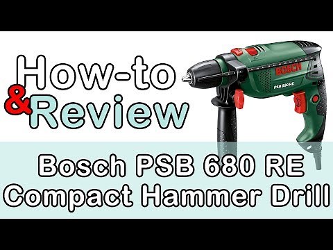 Bosch PSB 680 RE Compact Hammer Drill How to and Review