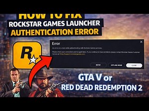 Fix Rockstar Games Launcher Authentication Error GTA V or Red Dead Redemption 2 (NEW)