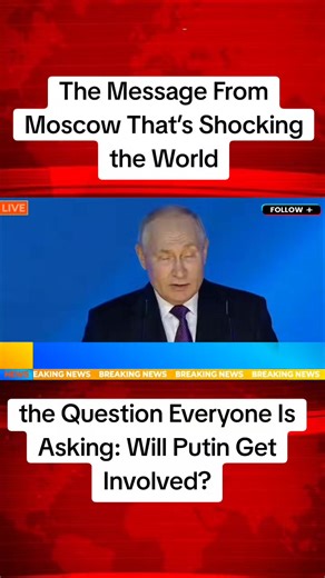 Will Putin Get Involved? Key Insights from Moscow