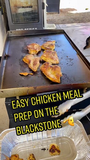 Quick and Easy Blackstone Chicken Meal Prep