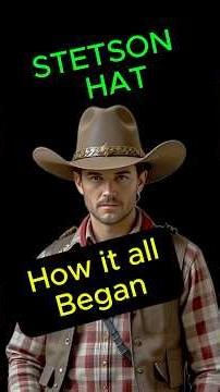 How One Hat Took Over the Wild West - Origin of the Stetson Hat #fyp #shorts #stetson