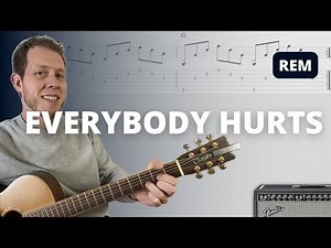 Everybody Hurts - REM - Guitar Tutorial