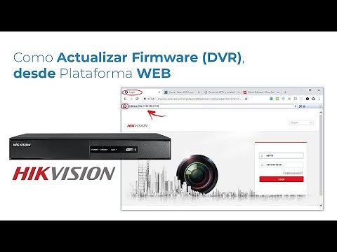 Como Actualizar Firmware DVR, desde Plataforma WEB DVR HIKVISION