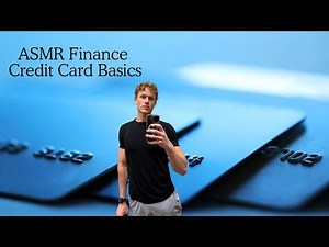 ASMR Finance | Credit Cards 101