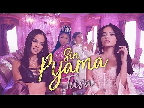 TUSA x SIN PIJAMA | Mashup of Karol G, Becky G, Nicky Minaj, & Natti Natasha! (MV MASHUP)