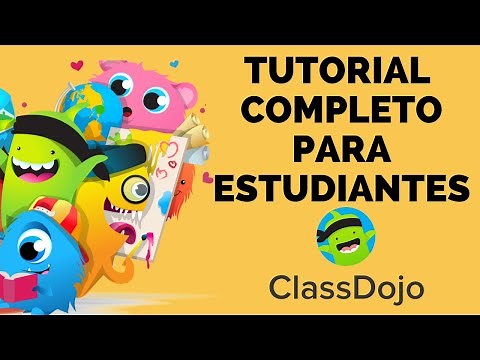 Tutorial CLASSDOJO Completo para estudiantes
