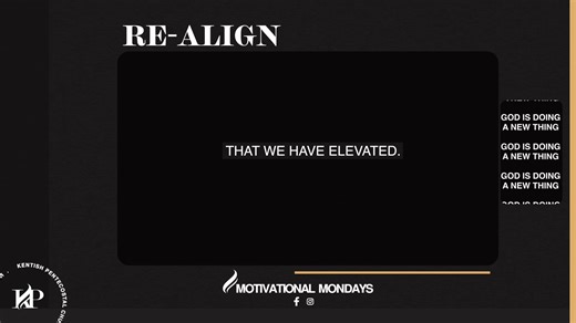 God is doing a new thing. #KPC #MotivationalMondays #Realign | Kentish Pentecostal Church