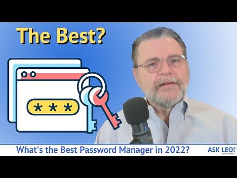 What’s the Best Password Manager in 2022?