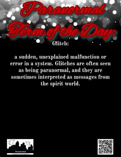 Paranormal Term of the Day: Glitch