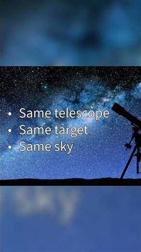How patience transformed my astrophotography 🔭 #astrophotography #skills