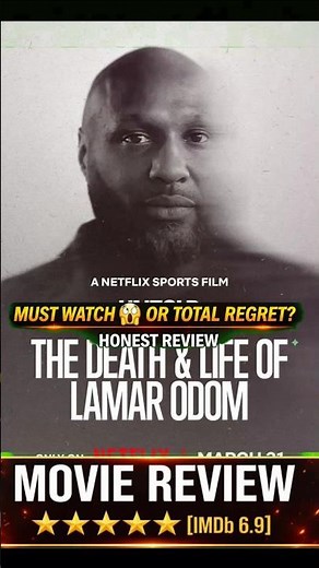 Untold The Death and Life of Lamar Odom Full Details | Official Trailer | Netflix Documentary Update