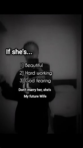 #jacegreen_quotes #ifsheis #beautiful #hardworking #Godfearing #myfuturewife