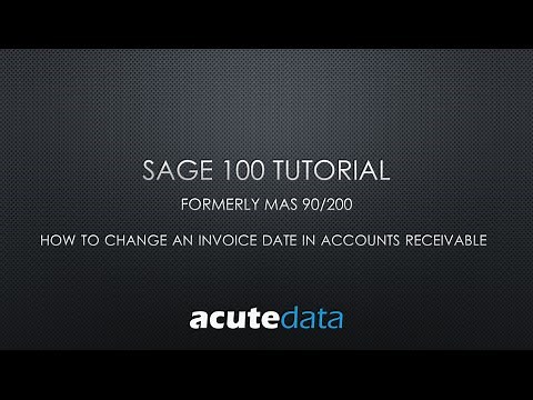 Sage 100 - How To Change An Invoice Date In Accounts Receivable