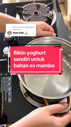 Bikin Yoghurt Sendiri untuk Es Mambo