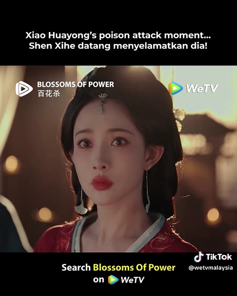 #MengZiyi #HeYu Xiao Huayong’s poison attack moment… and Shen Xihe becomes his savior! ❤️ #BlossomsOfPower Streaming exclusively on WeTV! ✨ #HeYu as Xiao Huayong ✨ #MengZiyi as Shen Xihe #BlossomsOfPower #百花杀 #HeYu #何与 #MengZiyi #孟子义 (Listed in surname stroke order) #WeTV #WeTVMY #WeTVMalaysia #WeTVAlwaysMore Blossoms Of Power｜Streaming on WeTV 💓 𝗪𝗮𝘁𝗰𝗵 bit.ly/WeTVBlossomsOfPower