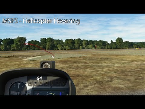 MSFS - Helicopter Hovering