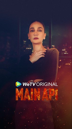 Trailer Main Api Wetv | Luna Maya Bintangi Serial Main Api