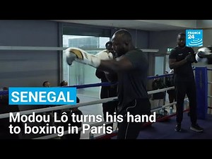 Senegalese wrestling champion Modou Lô turns his hand to boxing in Paris • FRANCE 24 English