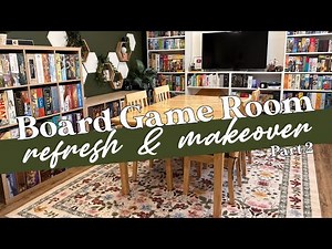 Board Game Room Refresh & Makeover! | Part 2