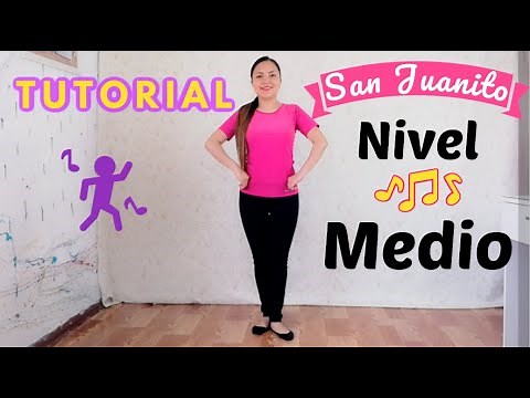 😃TUTORIAL 💃🏻Paso a Paso 🕺🏻 SANJUANITO - Nivel Medio