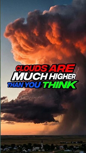 Clouds are much higher than you think