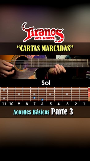 "Cartas Marcadas" Acordes Basicos PARTE 3 #LosTiranosDelNorte #letrayacordes #cartasmarcadas | Aprende a tocar Bajosexto