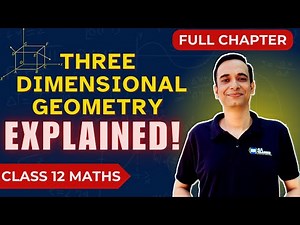 Three Dimensional Geometry Simplified for Board Exams | Class 12 Maths
