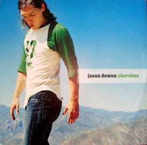 Jason Downs - Cherokee