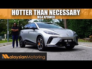 2025 MG4 XPower Review – Hotter than Necessary | #Review
