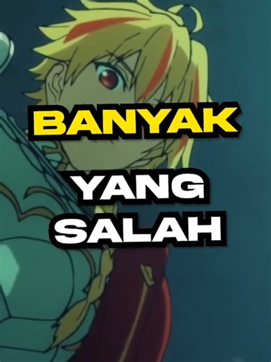 BANYAK YANG SALAH PAHAM #anime #animeshorts #fyp #fatestrangefake #fateseries
