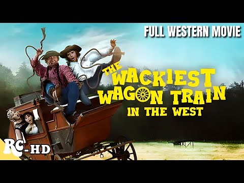 The Wackiest Wagon Train in the West | Full Western Movie | HD Western Movie | Bob Denver