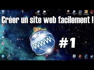 [Tuto] Comment créer un site web facilement et gratuitement #Episode 1