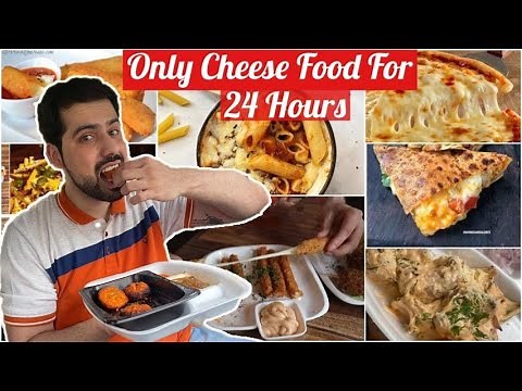 Eating Only CHEESE FOOD For 24 Hours || Food Challenge