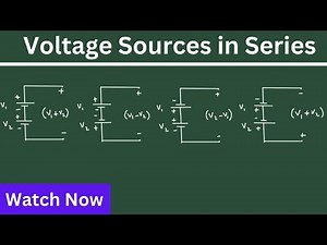 Voltage Sources in Series | Electrical Engineering