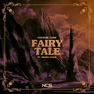 Fairytale (feat. Amanda Collis) - Culture Code: Song Lyrics, Music Videos & Concerts
