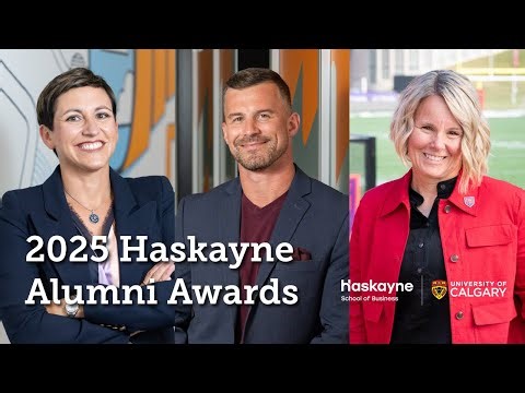 2025 Haskayne Alumni Awards