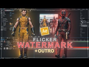 Flicker watermark + outro tutorial on after effects
