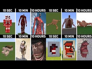 ALL Titans in MINECRAFT (Full Collection #1) : 10 Hours, 10 Minutes, 10 SECONDS!